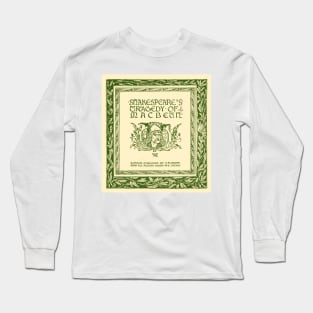 Shakespeares Tragedy of Macbeth Long Sleeve T-Shirt